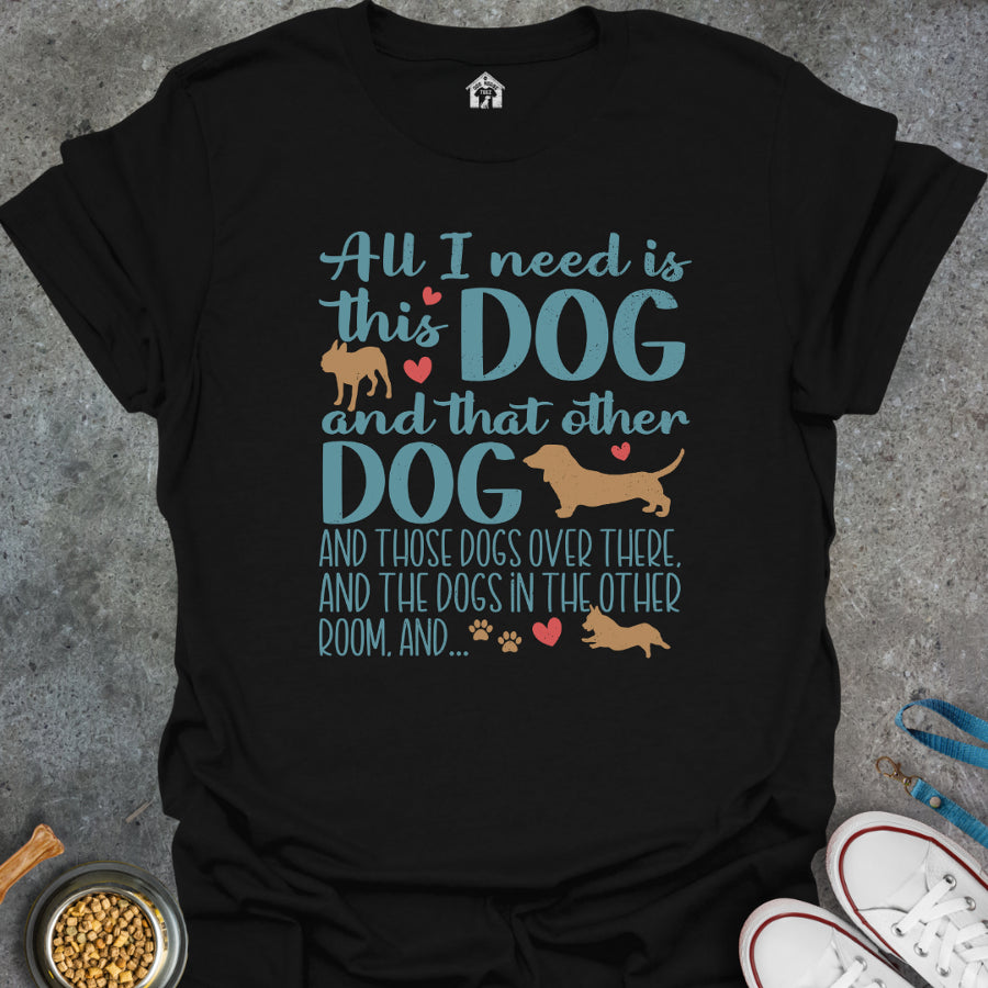 All I Need is This Dog and That Dog...