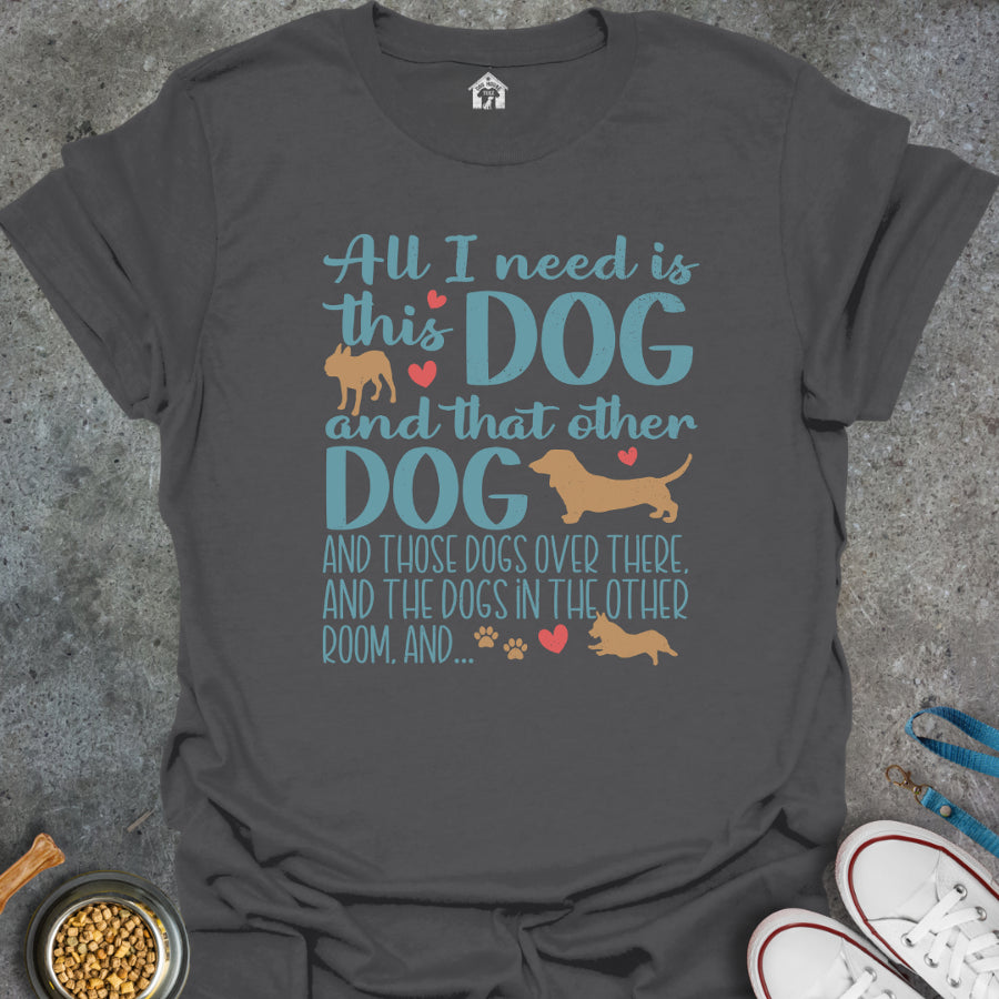 All I Need is This Dog and That Dog...