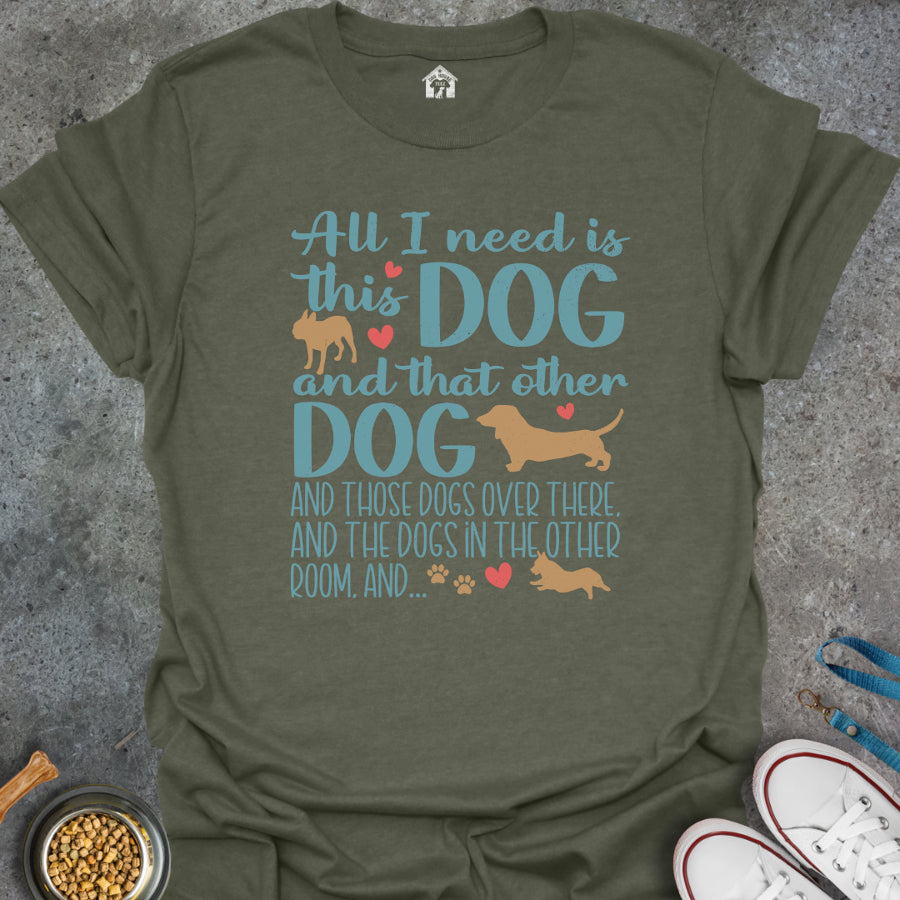 All I Need is This Dog and That Dog...