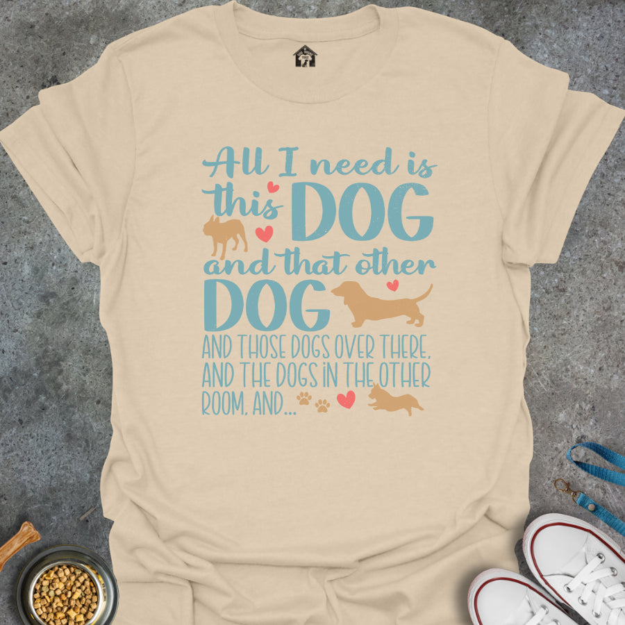 All I Need is This Dog and That Dog...