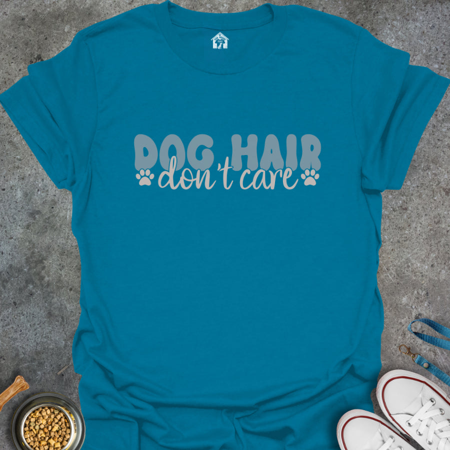 Dog Hair, Don't Care