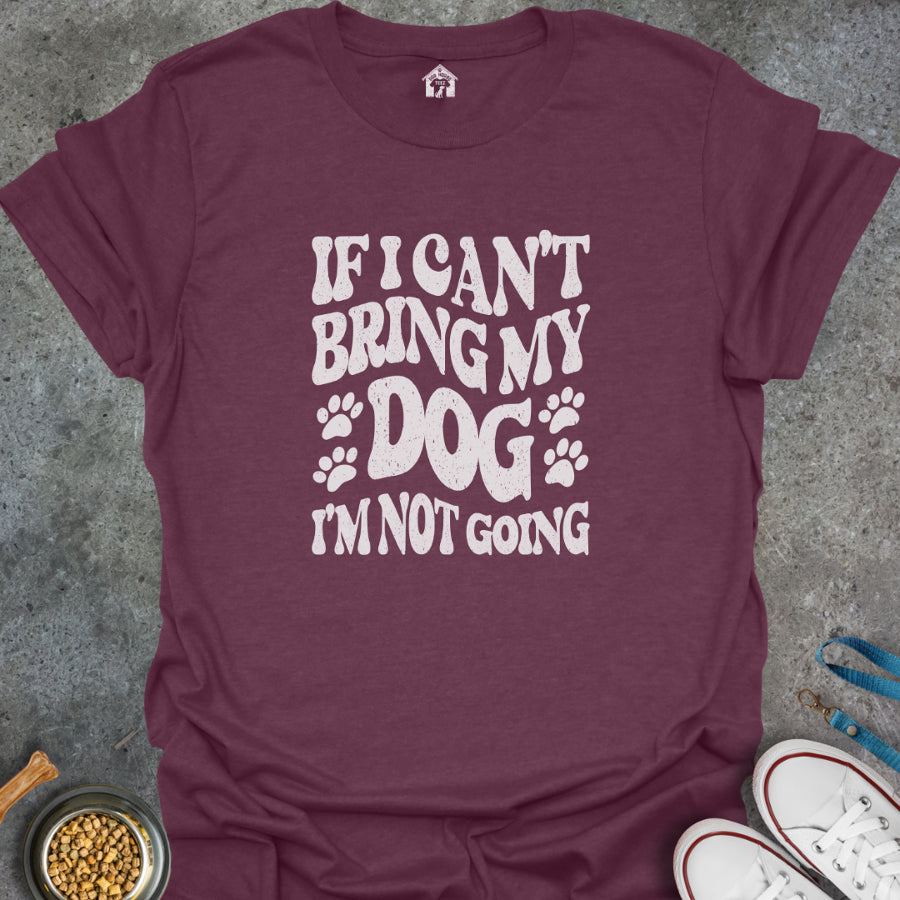 If I Can't Bring My Dog, I'm Not Going