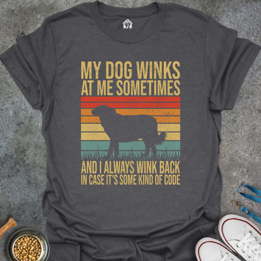 My Dog Winks at Me Sometimes