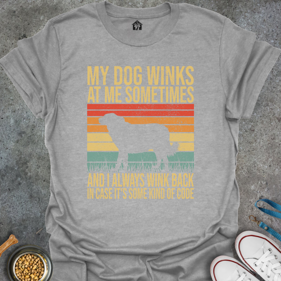 My Dog Winks at Me Sometimes