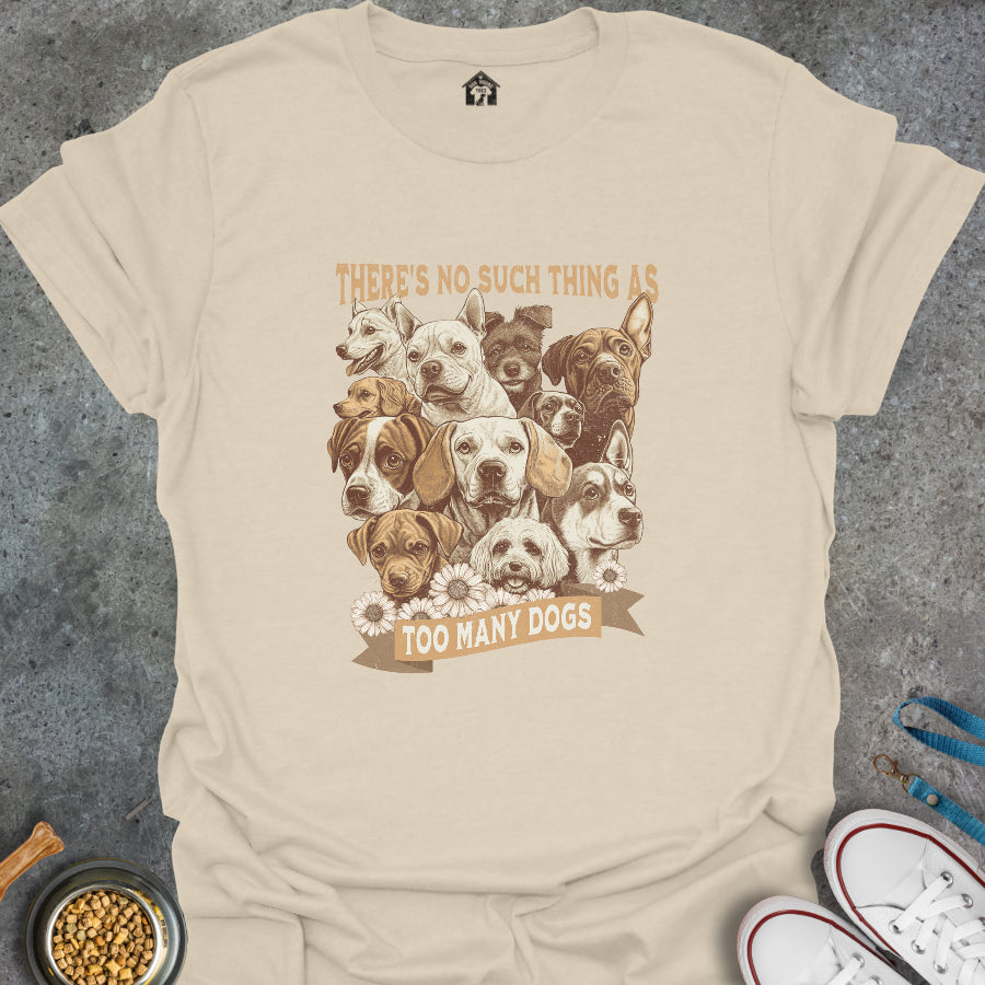 There's No Such Thing as Too Many Dogs