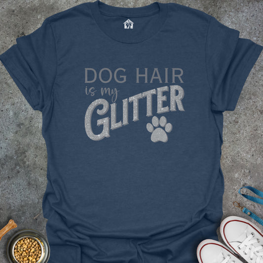 Dog Hair is My Glitter