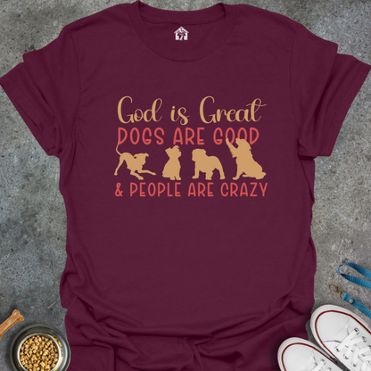 God is Great, Dogs are Good & People are Crazy