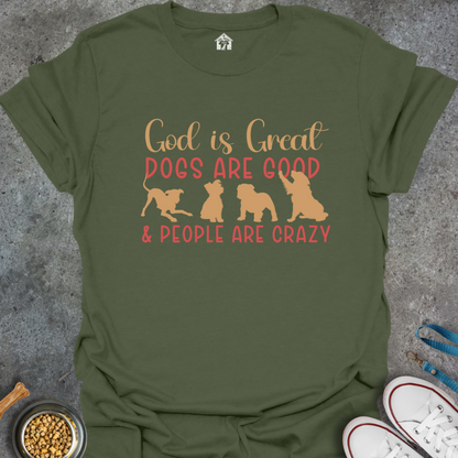 God is Great, Dogs are Good & People are Crazy