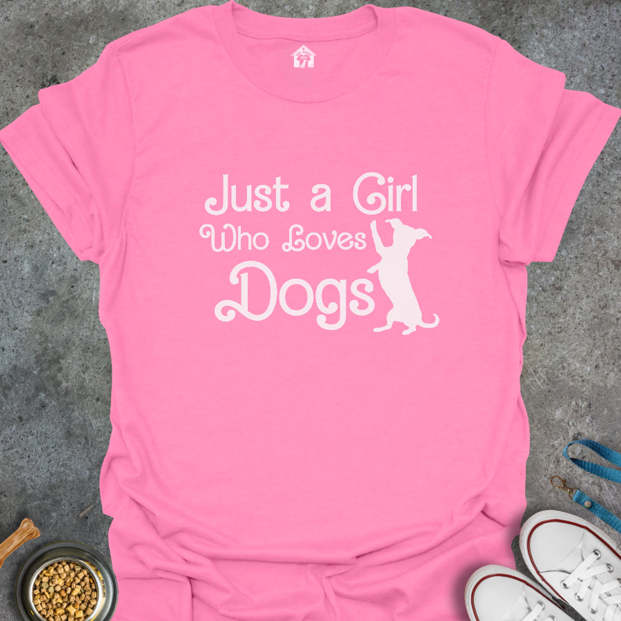 Just a Girl Who Loves Dogs