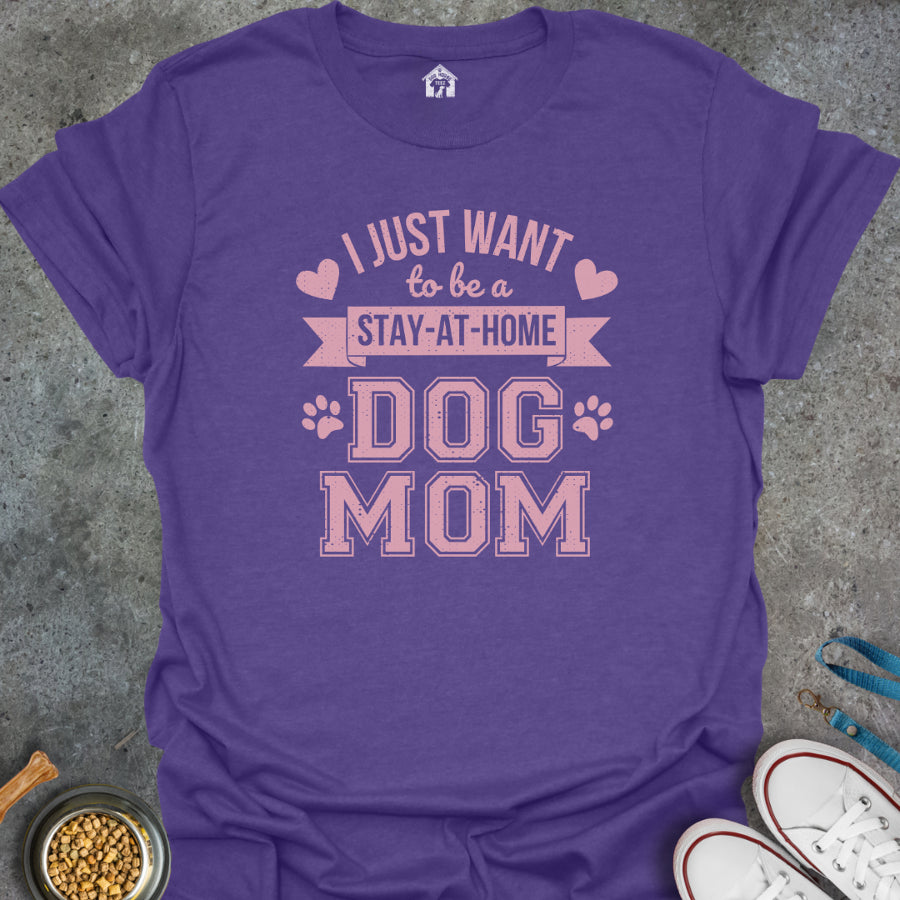 I Just Want to be a Stay-at-Home Dog Mom