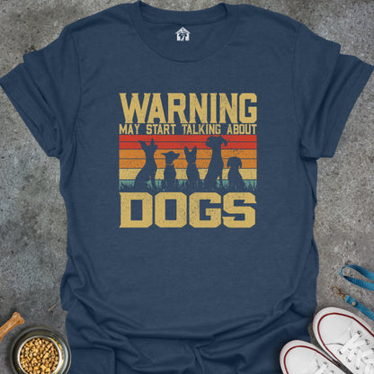 Warning May Start Talking About Dogs